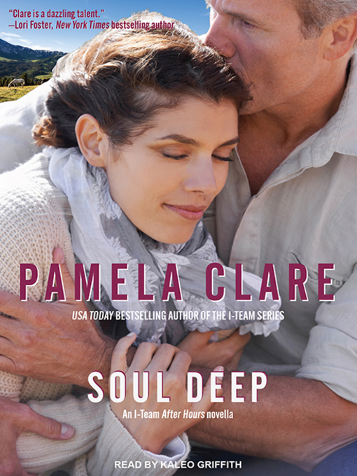 Title details for Soul Deep by Pamela Clare - Available